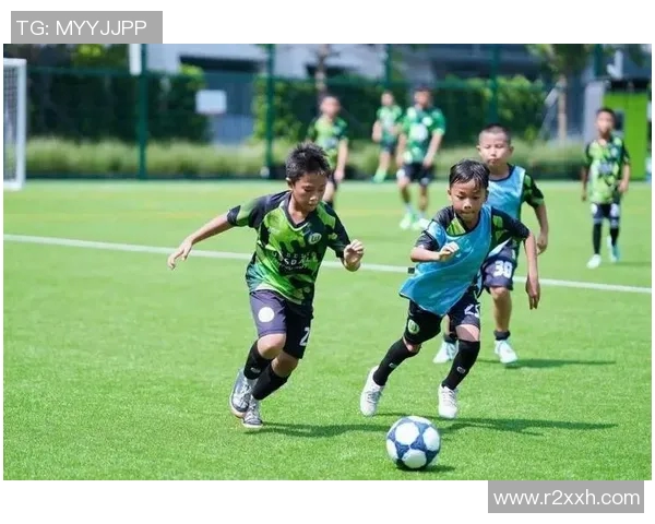 以青训为核心推动足球发展助力青少年成长与未来竞技力提升